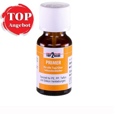 Top2Glue Sekundenkleber Primer 15 ml Cyanacrylat Haftvermittler Teflon, PVC,PTFE