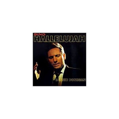 Lonnie Donegan - Sing Hallelujah (VINYL)