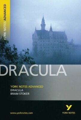 Dracula (York Notes Advanced) By Bram Stoker,Tba