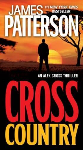 Cross Country (Alex Cross) - Mass Market Paperback - VERY GOOD