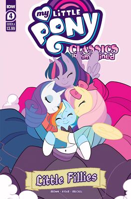 MY LITTLE PONY CLASSICS REIMAGINED LITTLE FILLIES #4