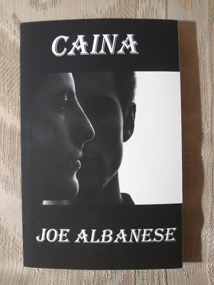Caina By Joe Albanese Paperback 2018 New Signed By Author Autographed ISBN...