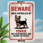 Vintage Beware Area Patrolled by Yorkie Dog Tin Metal Signs Home Décor 8x12