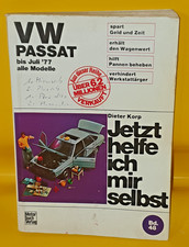 VW PASSAT Jetzt helfe ich mir selbst - Bis Juli 1977 alle Modelle