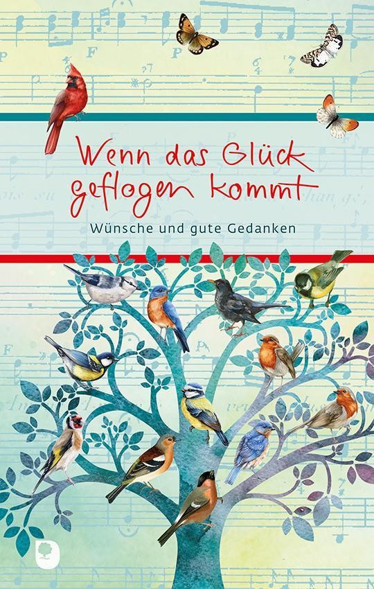 Wenn das Glück geflogen kommt: Wünsche und gute Gedanken (Eschbacher Präsent) - Bild 2