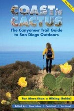 Coast to Cactus: The Canyoneer Trail Guide to San Diego Outdoors - GOOD