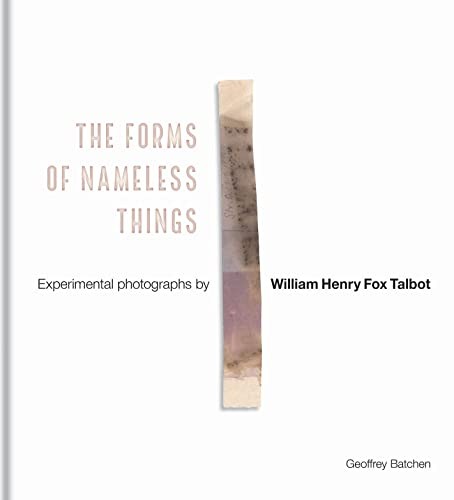 The Forms of Nameless Things: Experimental by Geoffrey Batchen HARDBACK - Image 5