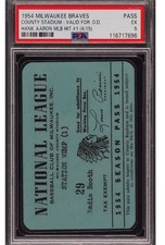 1954 Hank Aaron PSA Ticket Pass Debut/First Hit Milwaukee Braves Ex POP 1⚾️