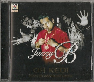 Jazzy B (2) - Oh Kedi - - V2297347