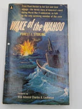 Wake of the Wahoo by Forest J. Sterling, 1960 PB