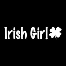 Irish Girl Ireland Decal Sticker White Die Cut Vinyl