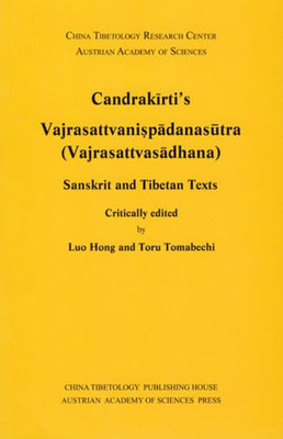 Candrakirtis Vajrasattvanispadansutra (Vajrasattvsadha - Taschenbuch NEU Hong, Lu