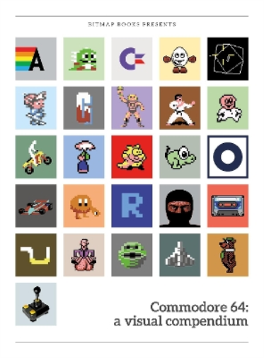 Bitmap Books Commodore 64: a visual compendium (Copertina rigida)