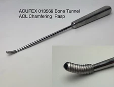ACUFEX 013569 Bone Tunnel ACL Chamfering  Rasp 9in Length ACL Arthroplasty Smith