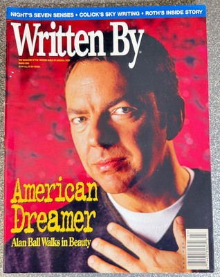 ALAN BALL writing process - Screenwriting : Written By Magazine - WGA