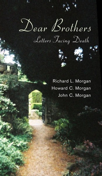 Richard L. Morgan (U. A.) | Dear Brothers | Buch | Englisch (2010) | Gebunden-image