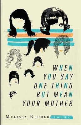 Meliss Broder Say One Thing (Taschenbuch)