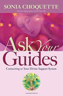 Ask Your Guides von Choquette, Sonia | Buch | Zustand sehr gut