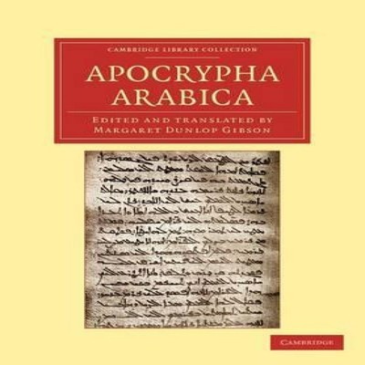Apocrypha Arabica Cambridge University Press Paperback Cambridge