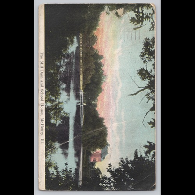 #ad Antique Postcard The Mill Dam and School House McHenry Illinois $19.99