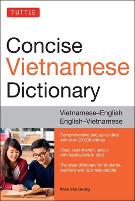 Tuttle Concise Vietnamese Dictionary: Vietnamese-English English-Vietnamese by P