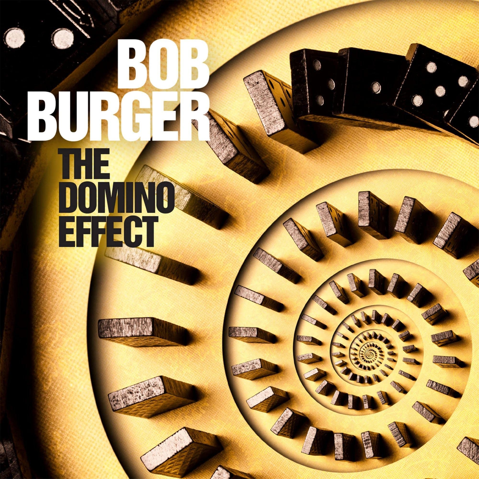 Bob Burger The Domino Effect (CD)