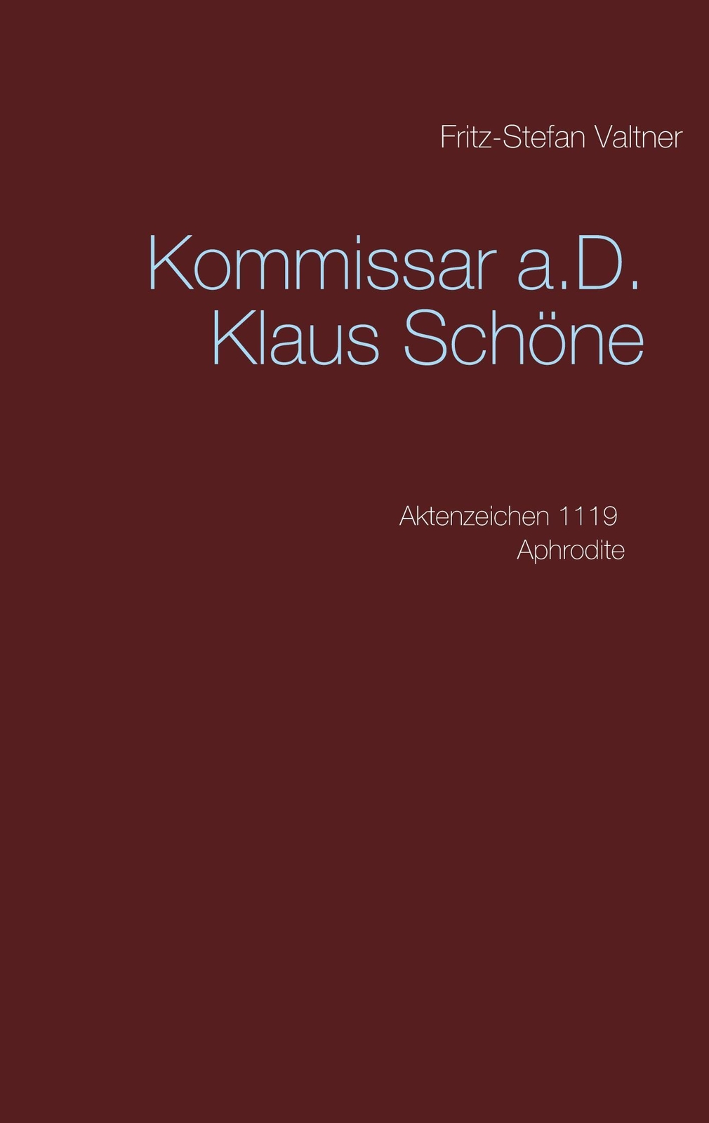 Thumbnail - Kommissar A.d. Klaus Schöne | Aktenzeichen 1119 Aphrodite |
