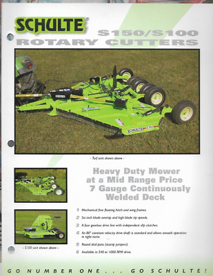 SCHULTE S150/S100 ROTARY CUTTER HEAVY DUTY MOWER 7 GAUGE WELDED DECK Brochure