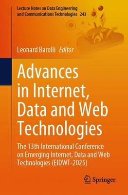 Advances in Internet, Data and Web Technologies: The 13th International Conferen