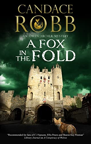 A Fox in the Fold: 14 (An Owen Archer mystery), Robb 9781780291376 New.+