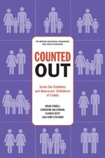 Counted Out: Same-Sex Relations and Americans' Definitions of Family (American