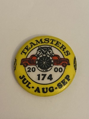 Teamsters 174 Jul Aug Sep 2000  Tukwila Washington Pin Back Button P147