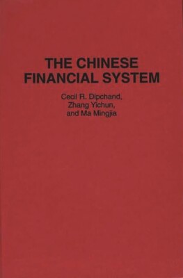 The Chinese Financial System