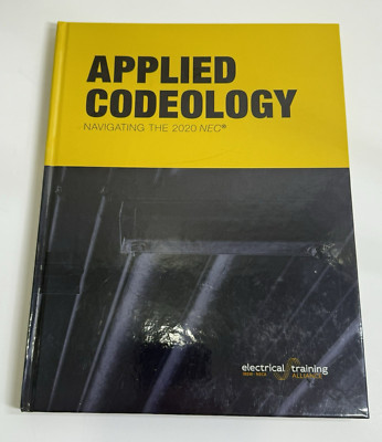 Applied Codeology: Navigating the 2020 NEC by Electrical Training