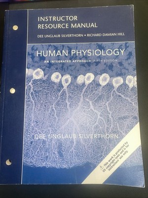 Human Physiology an Integrated Approach Fifth Edition Instructor Resource Manual