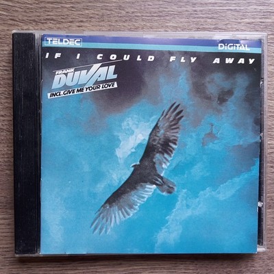 Frank Duval - If I Could Fly Away