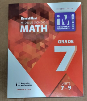 Illustrative Mathematics: Grade 7 Units 7-9 Student Edition