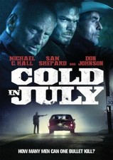 Cold in July  (DVD) Sam Shepard, Don Johnson, Michael C Hall   BRAND NEW