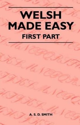 Welsh Made Easy - First Part