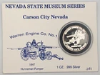 1 OZ SILVER Carson City Warren Engine Co No 1 Nevada State Museum Series #381