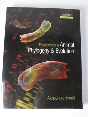 Animal Phylogeny & Evolution Alessandro Minelli Textbook Book Molecular Genetics