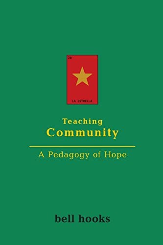 Teaching Community: A Pedagogy of Hope, Hooks Free Shipping.. - Image 3