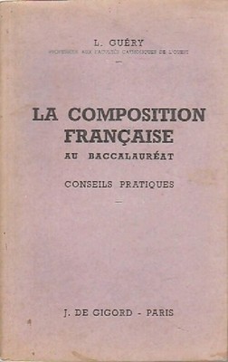 Die französische Komposition im Abitur - L. Guéry - V1595880