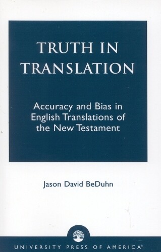 Thumbnail - Jason David Beduhn Truth In Translation (taschenbuch)
