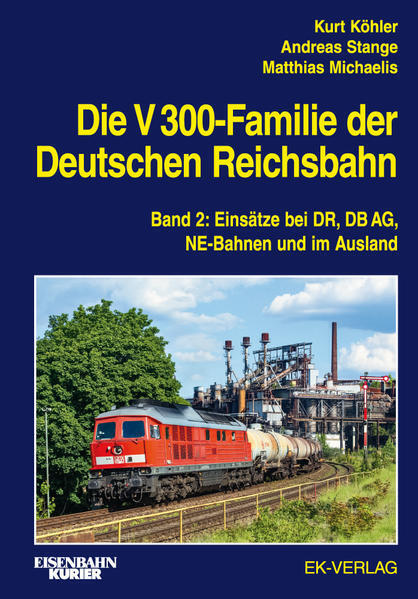 Thumbnail - Die V 300-familie Der Deutschen Reichsbahn. Band 2 | 2021 | Deutsch