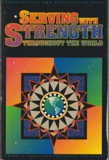 Serving With Strength Throughout the World Paperback LDS Mormon EFY Very Good