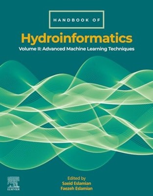 Handbook of HydroInformatics: Volume II: Advanced Machine Learning Techniques b