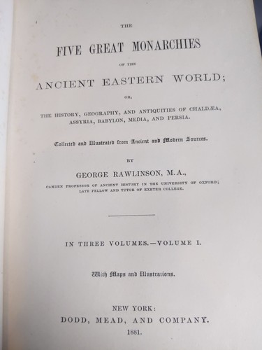 Rawlinson's Ancient Monarchies The Sixth Oriental Monarchy George Rawlinson - Foto 3 di 15
