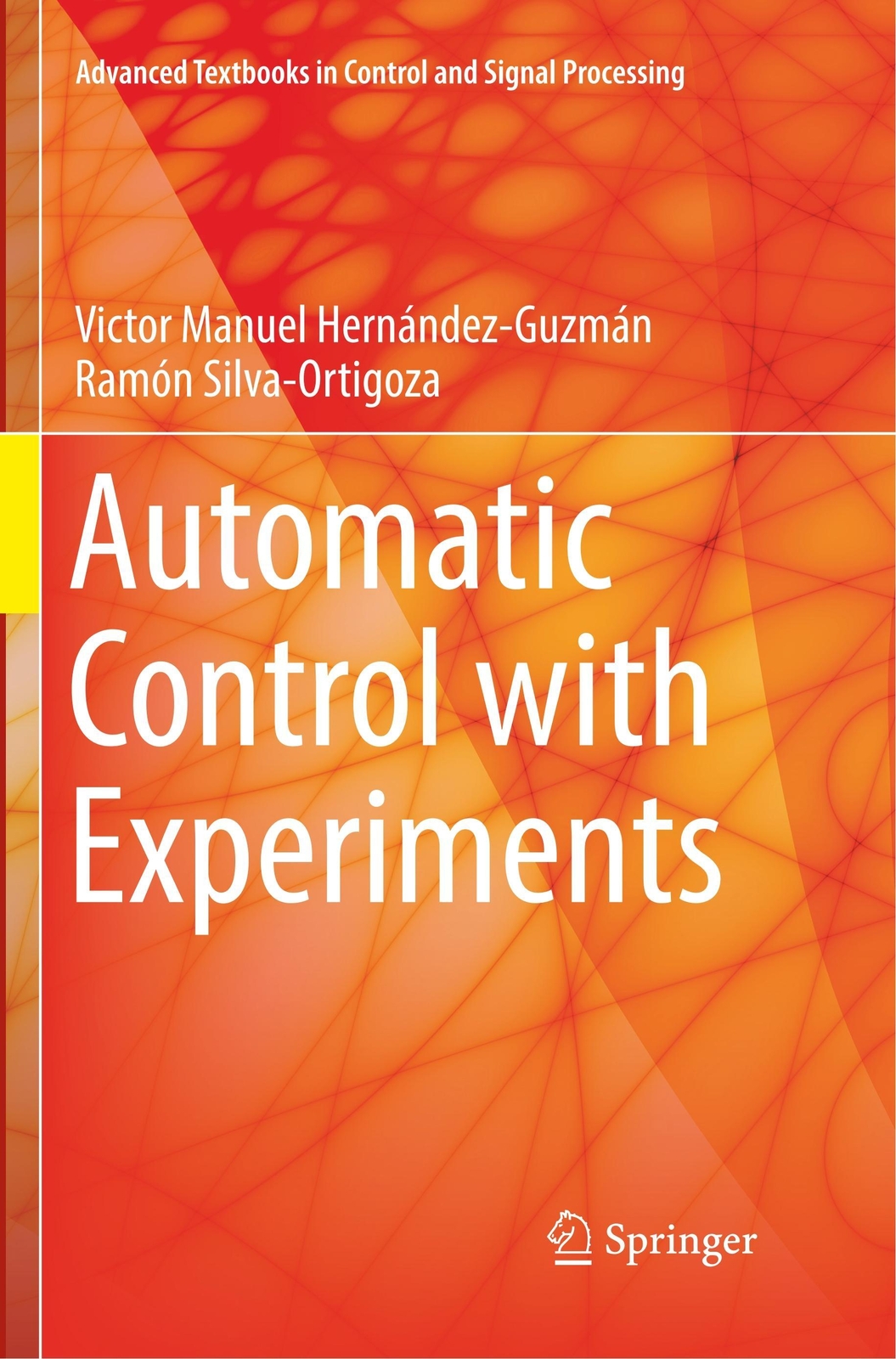 Thumbnail - Automatic Control With Experiments Ramón Silva-ortigoza (u. A.)