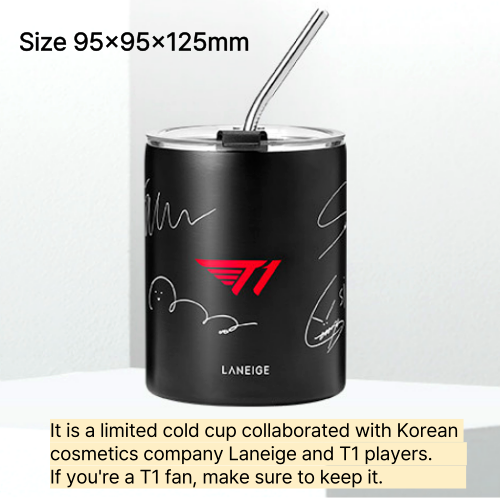 FAKER & LoL T1 Player x Laneige Cold Cup Korea Limited Edition